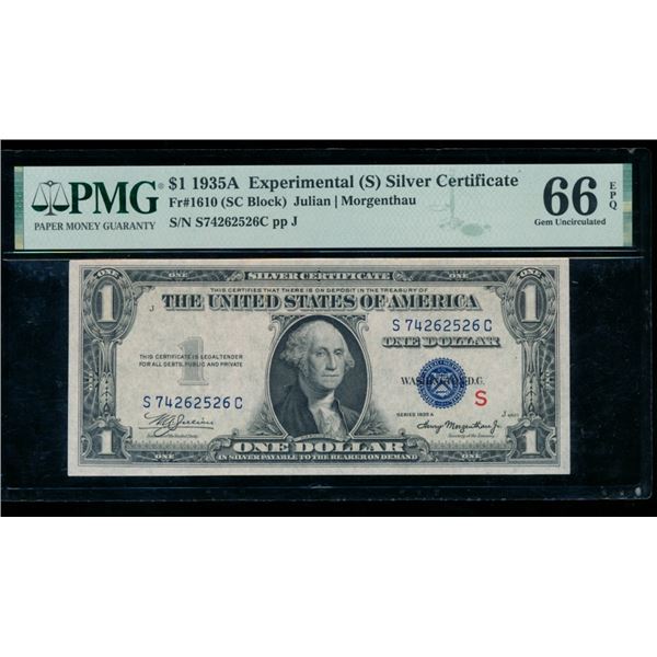 1935A $1 S Experimental Silver Certificate PMG 66EPQ