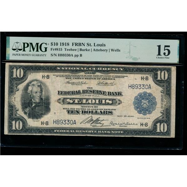 1918 $10 St Louis FRBN PMG 15