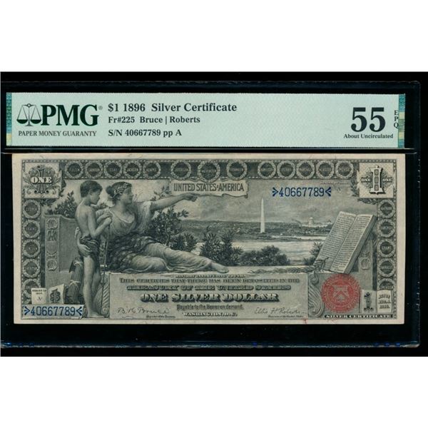 1896 $1 Educational Silver Certificate PMG 55EPQ