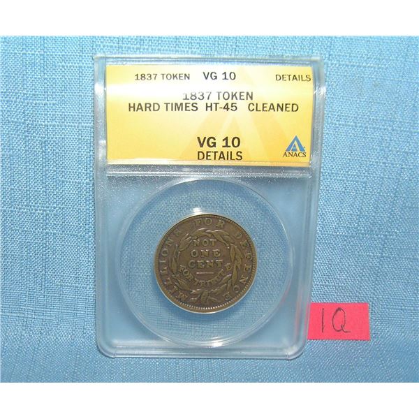 1837 hard times token graded VG10