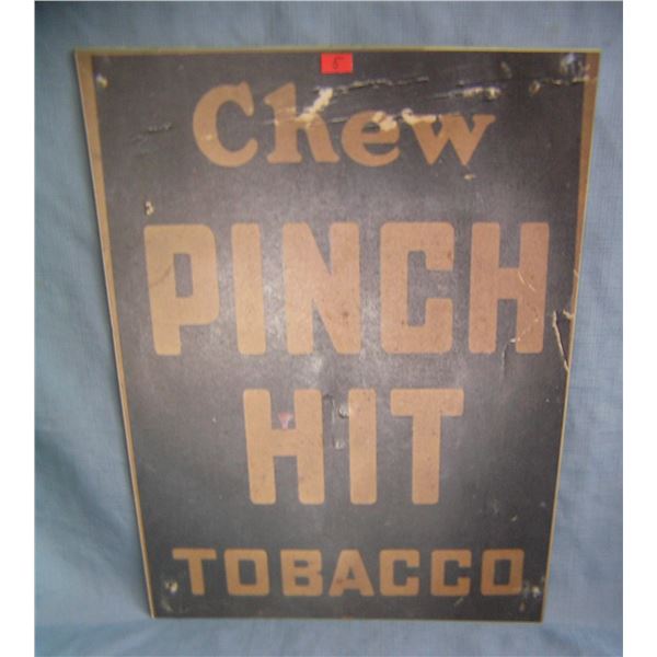 Chew Pinch Hit Tobacco retro style advertising sign