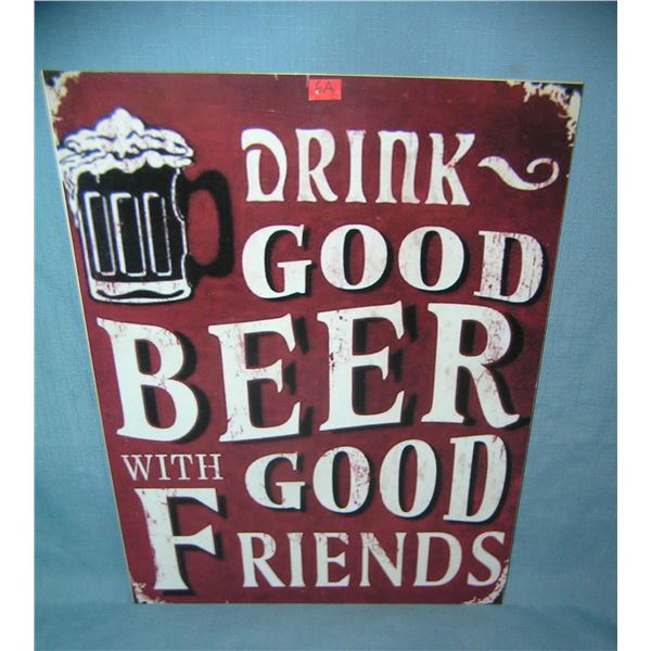 Drink Good Beer With Good Friends retro style sign