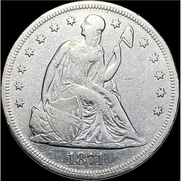 1871 Seated Liberty Silver Dollar NEARLY  UNCIRCULATED