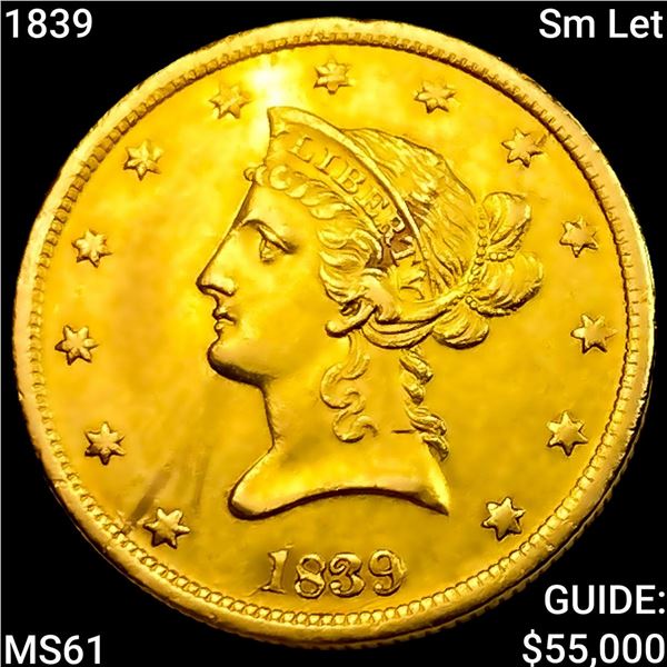 1839 Sm Let $10 Gold Eagle