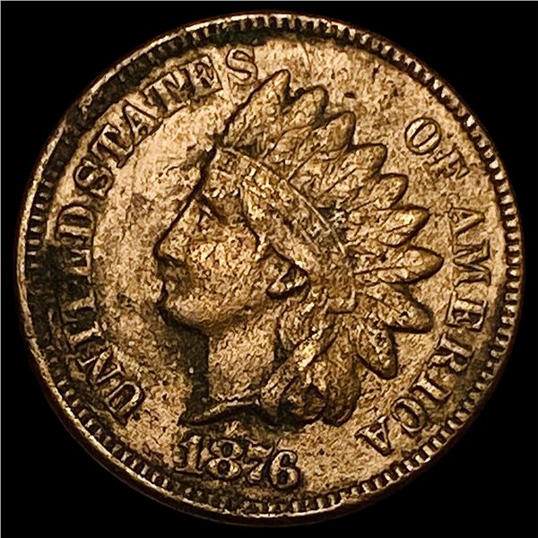 1876 Indian Head Cent NEARLY UNCIRCULATED