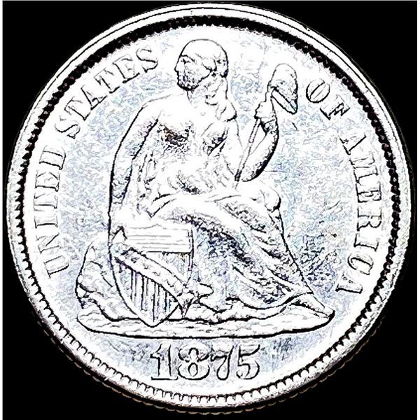 1875 Seated Liberty Dime UNCIRCULATED