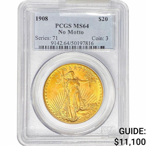 1908 $20 Gold Double Eagle PCGS MS64 No Motto