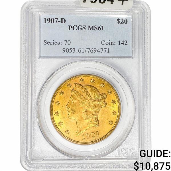 1907-D $20 Gold Double Eagle PCGS MS61