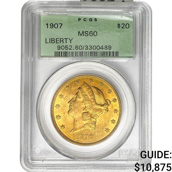 1907 $20 Gold Double Eagle PCGS MS60