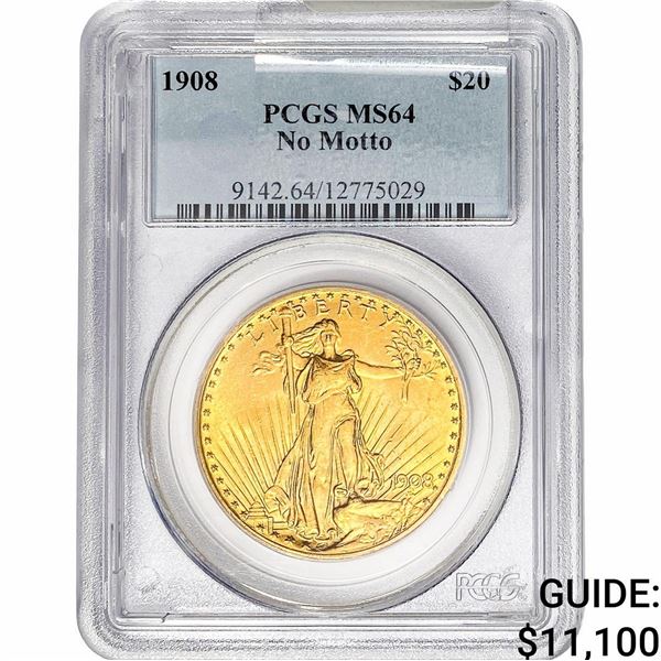 1908 $20 Gold Double Eagle PCGS MS64 No Motto