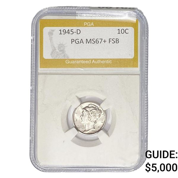 1945-D Mercury Silver Dime PGA MS67+ FSB