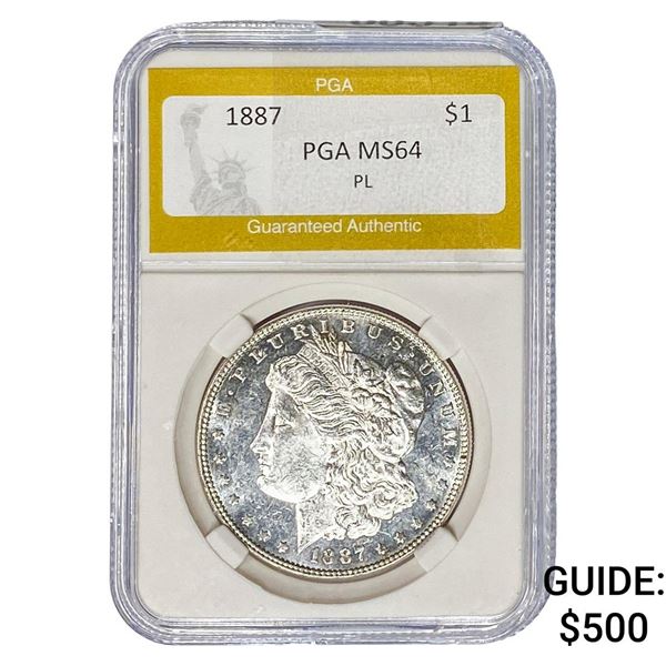 1887 Morgan Silver Dollar PGA MS64 PL