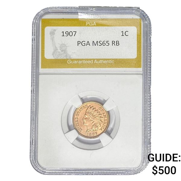 1907 Indian Head Cent PGA MS65 RB