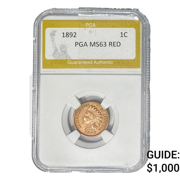 1892 Indian Head Cent PGA MS63 RED