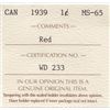 Image 3 : 1939 Canada ICCS Graded Small Cent (Penny) - MS-65; Red