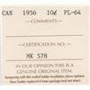 Image 3 : 1956 Canada ICCS Graded Silver Ten (10) Cent Dime Coin - PL-64