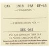Image 3 : 1918 Canada ICCS Graded Silver Twenty-Five Cent Quarter Coin - EF-45