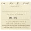 Image 3 : 1954 Canada ICCS Graded Silver $1 Dollar Coin - MS 62