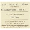 Image 4 : 1974 Canada ICCS Graded Nickel $1 Dollar Coin - MS-64 - Double Yoke