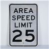 Image 1 : Vintage Area Speed Limit 25 Metal Road Sign
