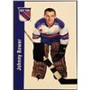 1994 PARKHURST JOHNNY BOWER (HOF)