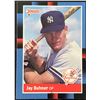 Image 1 : 1988 DONRUSS JAY BUHNER ROOKIE CARD