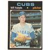 Image 1 : 1971 O-PEE-CHEE HIGH NUMBERS - BILL HANDS