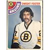 Image 1 : 1978-79 O-PEE-CHEE DWIGHT FOSTER ROOKIE CARD