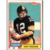 Image 1 : 1981 TOPPS TERRY BRADSHAW (HOF)