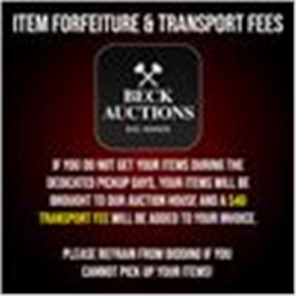 Item Forfeiture & Transport Delivery Fees & Conditions