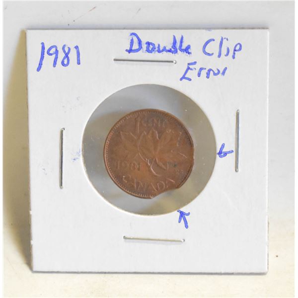 1981 DOUBLE RIM CLIP ERROR CANADA 1 CENT COIN