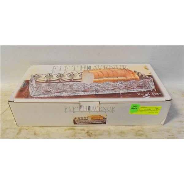 FIFTH AVENUE CRYSTAL BREAD TRAY 11"X7"