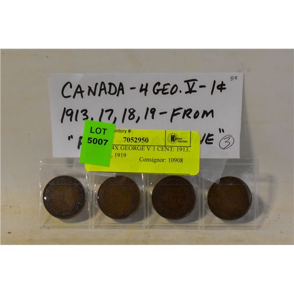 CANADA 4X GEORGE V 1 CENT: 1913, 1917, 1918, 1919