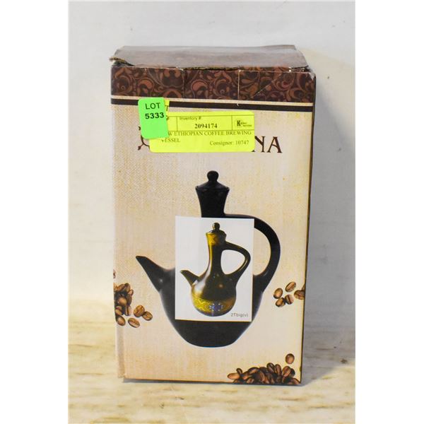 NEW ETHIOPIAN COFFEE BREWING VESSEL