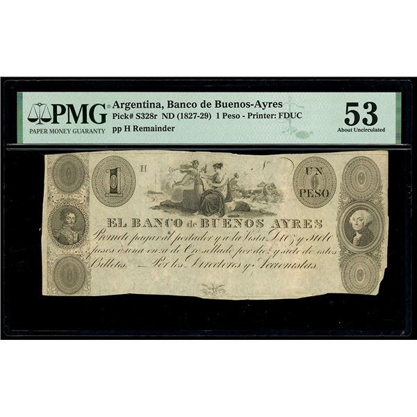 ARGENTINA, Buenos Aires, Banco de Buenos Ayres, 1 peso remainder, no date (1827-29), PMG AU 53.