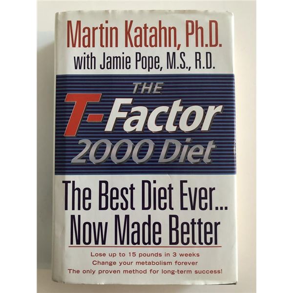 Martin Katahn, Ph.D The T-Factor 2000 Diet Hardcover Book