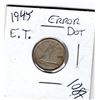 Image 2 : 1087.  1945 TEN CENT ERROR DOTS