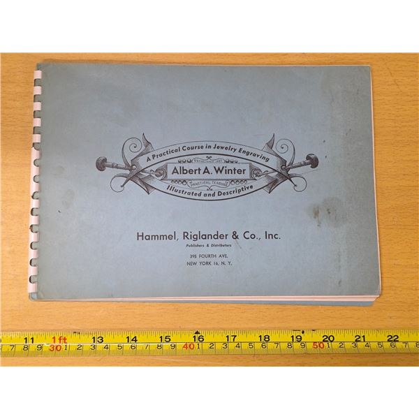 A practical course in jewelery engraving book from 1946