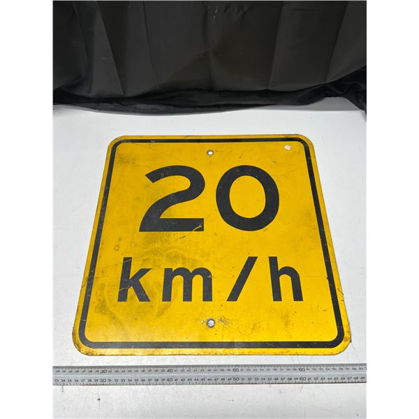 Street/Road Sign (20km /h) 18"x 18"