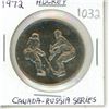 Image 1 : Canada-Russia Hockey Series 1972 Token VF Condition Silver.