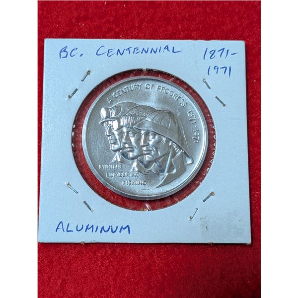 BRITISH COLUMBIA CENTENNIAL 1871-1971