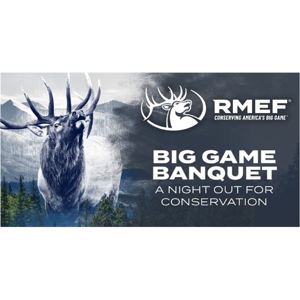 Conservation Partner’s Table for 8 to the RMEF Fort Des Moines Chapter Big Game Banquet