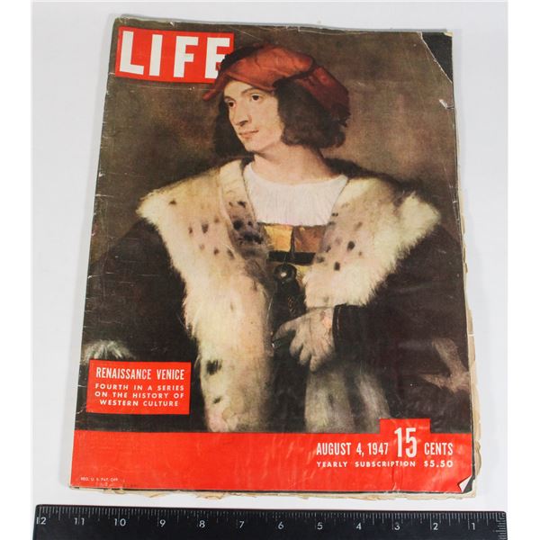 LIFE MAGAZINE AUG 4 1947