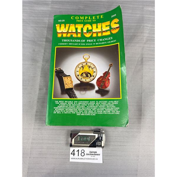 The Complete Price Guide to Watches guide and Kool Lighter working