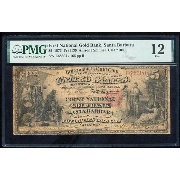 1873 $5 Santa Barbara National PMG 12