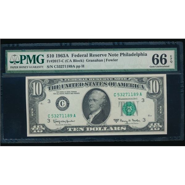 1963A $10 Philadelphia FRN PMG 66EPQ