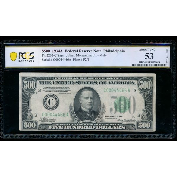 1934A $500 Philadelphia FRN PCGS 53