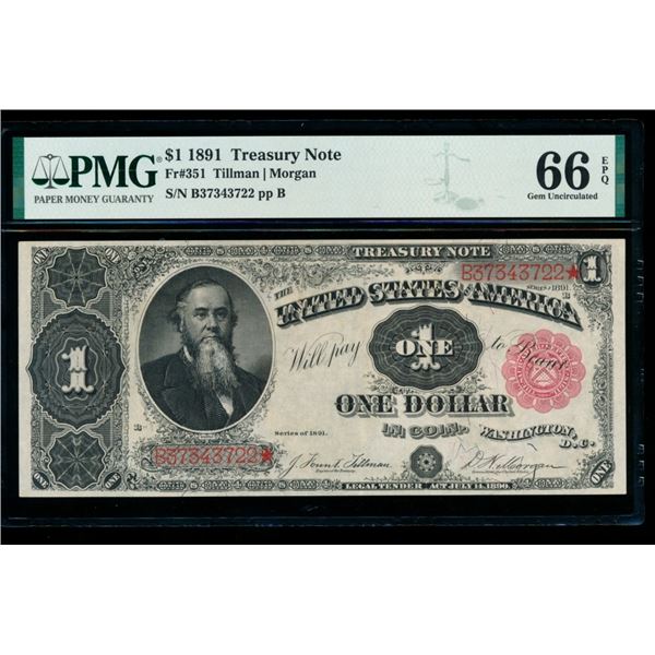 1891 $1 Treasury Note PMG 66EPQ