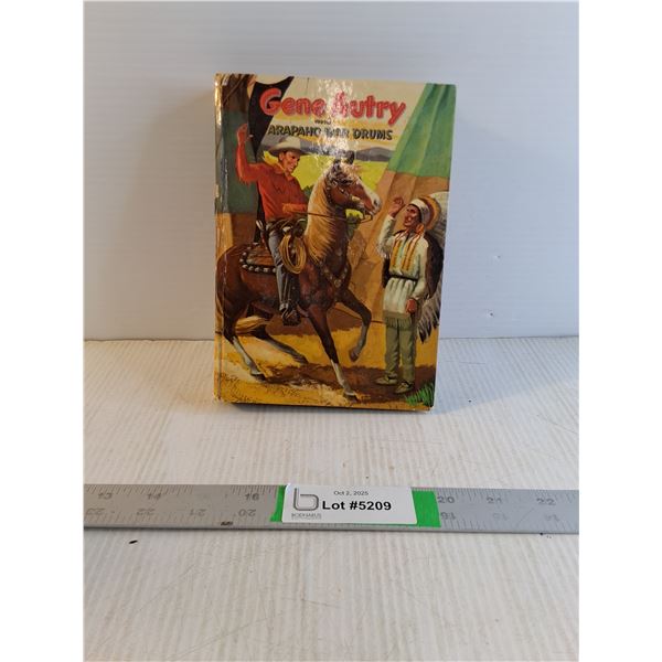 Gene Autry And Arapaho War Drums Novel