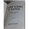 Image 2 : Prairie Echos of Hatton Book